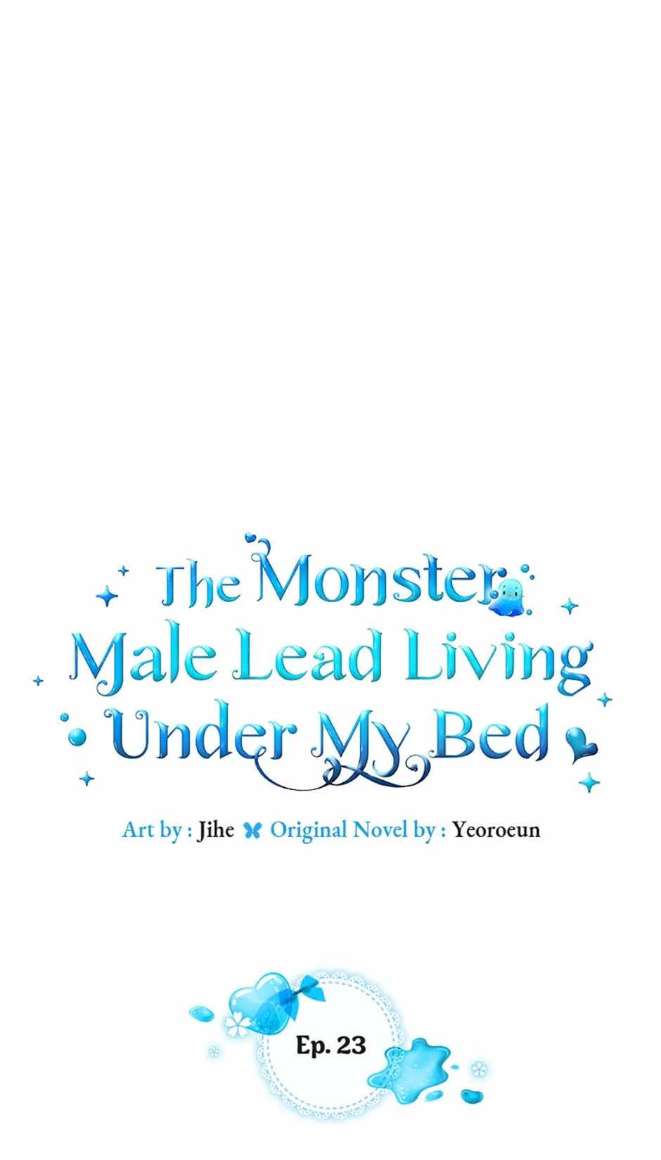 The Monster Male Lead Living Under My Bed Chapter 23 1